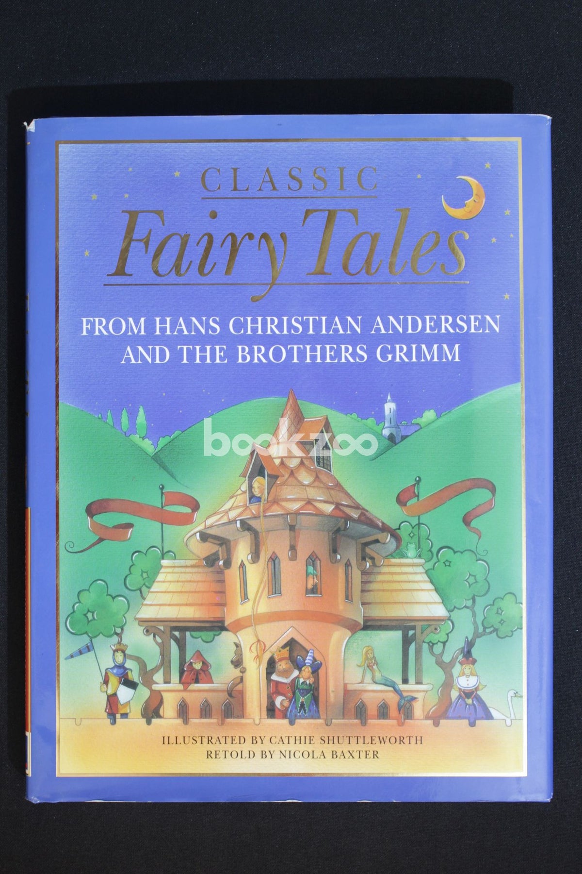 Buy Classic Fairy Tales From Hans Christian Andersen And The Brothers ...