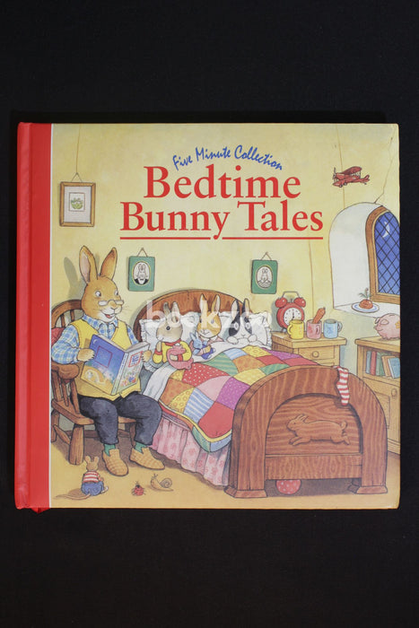 Five Minute Collection. Bedtime Bunny Tales