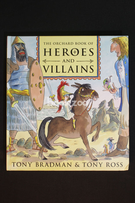 The Orchard Book Of Heroes And Villains
