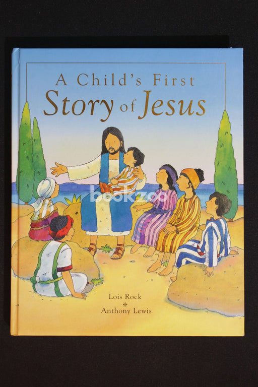 A Child's First Story of Jesus