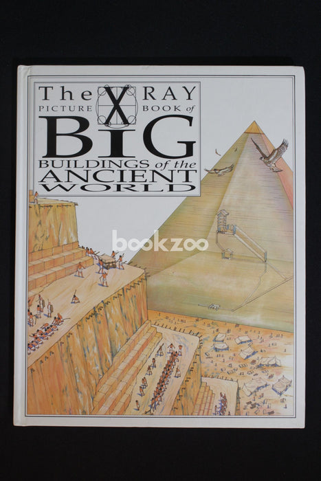 X Ray Picture Book of Big Buildings of the Ancient World