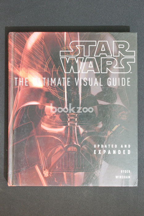 Star Wars: The Ultimate Visual Guide (Updated and Expanded)