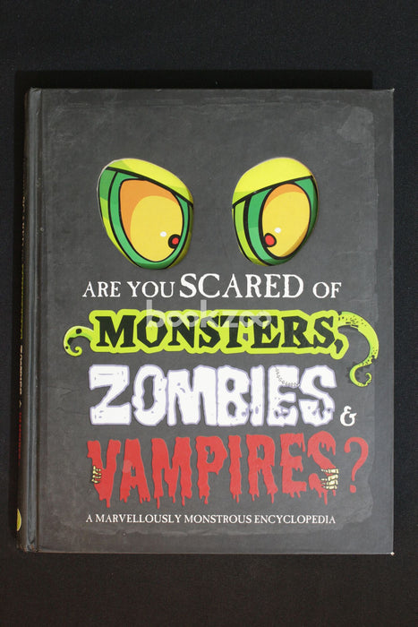 Are You Scared of Monsters, Zombies & Vampires?
