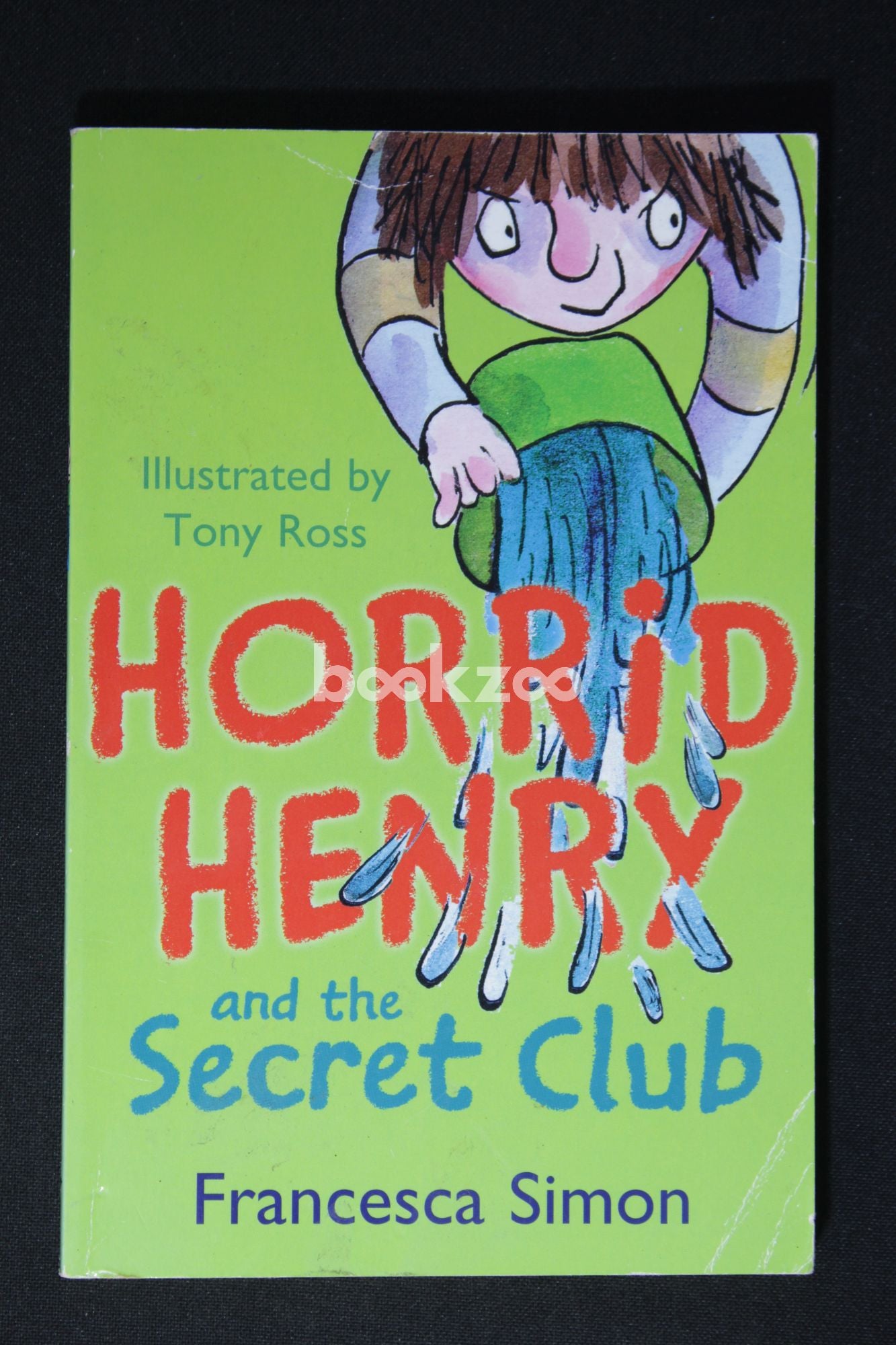 Horrid Henry and the Secret Club by Francesca Simon