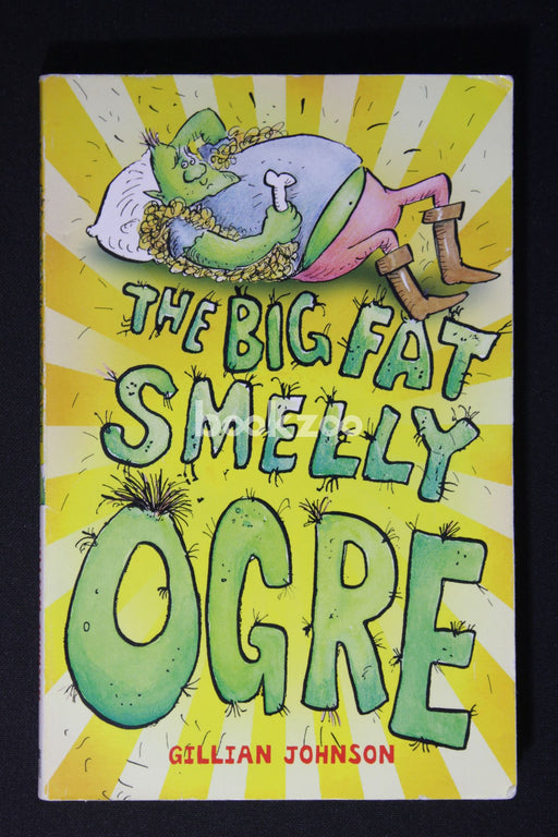 The Big, Fat, Smelly Ogre