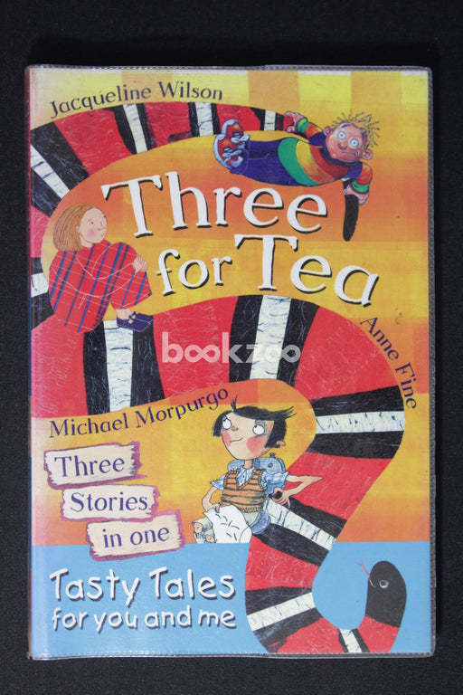 Three for Tea: Tasty Tales for You and Me