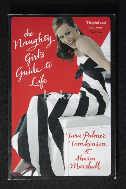 The Naughty Girl's Guide To Life