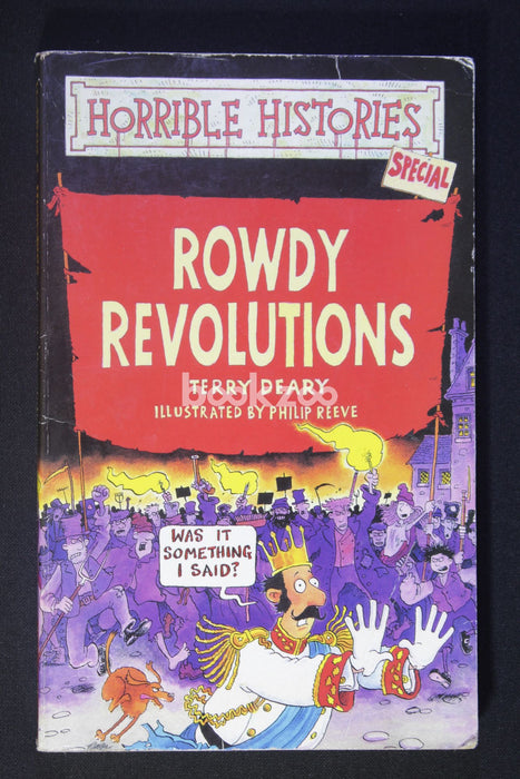 Rowdy Revolutions (Horrible Histories)
