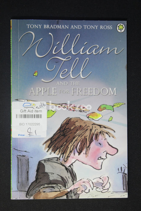 William Tell and the Apple for Freedon