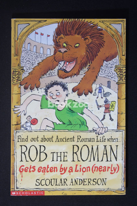 Rob the Roman Gets Eaten by a Lion (nearly)