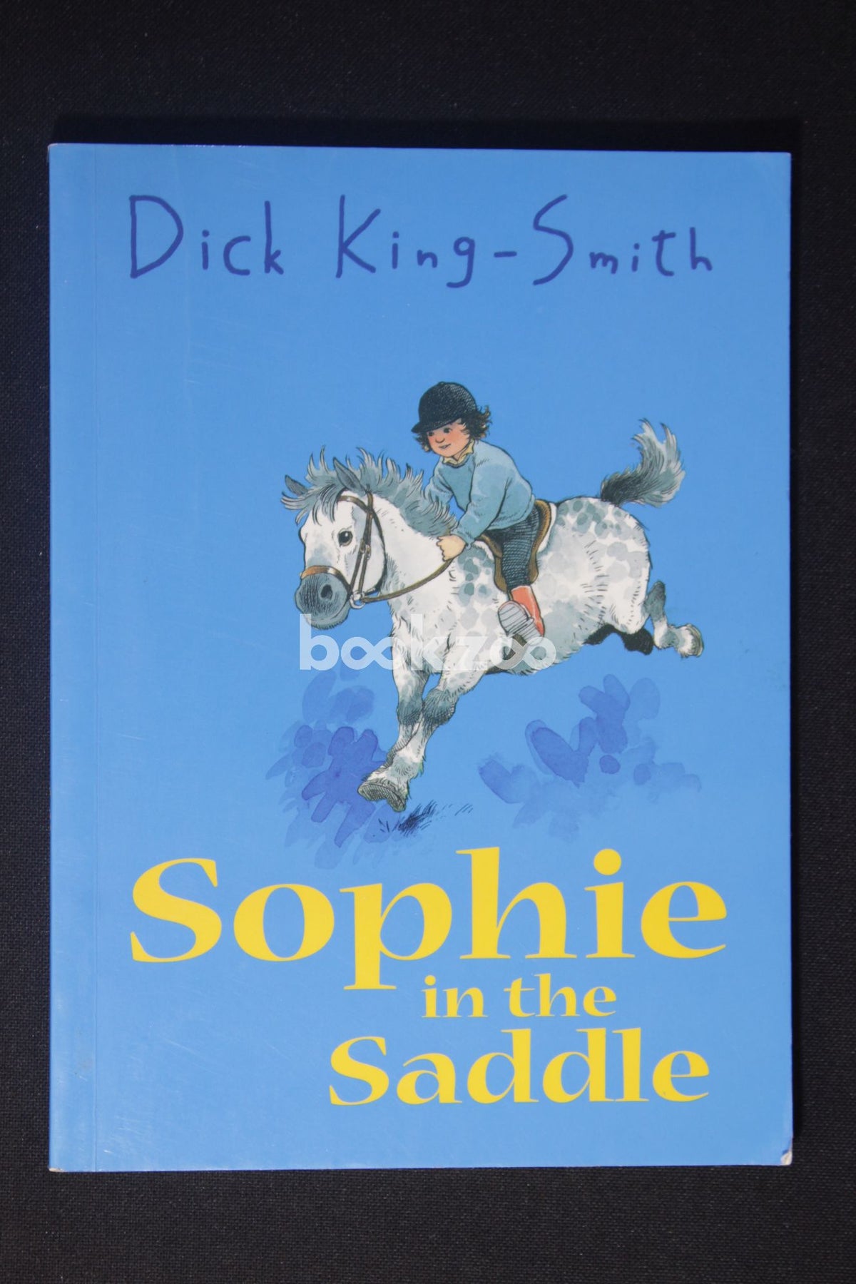 Buy Sophie In The Saddle By Dick King Smith At Online Bookstore — 