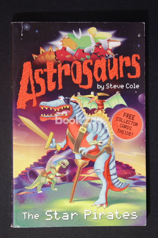 Astrosaurs: The Star pirates