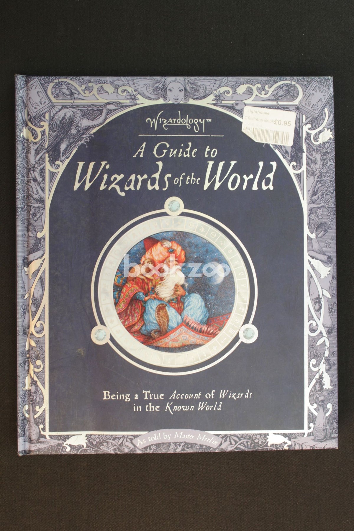 Buy A Guide To WIZARDS Of The WORLD By Master Merlin At Online ...