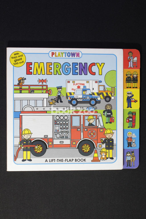 Playtown: Emergency: A Lift-the-Flap book