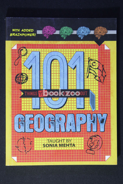 101 Things You Should Know About Geography