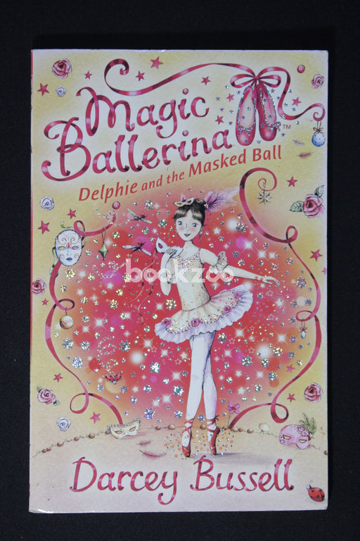 Magic Ballerina: Delphie and the Masked Ball