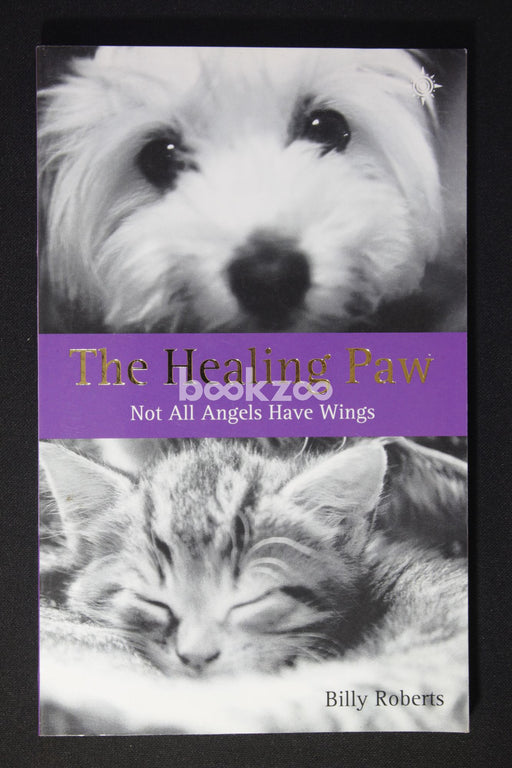 The Healing Paw: Not All Angels Have Wings