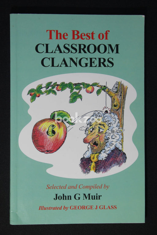 Best of Classroom Clangers