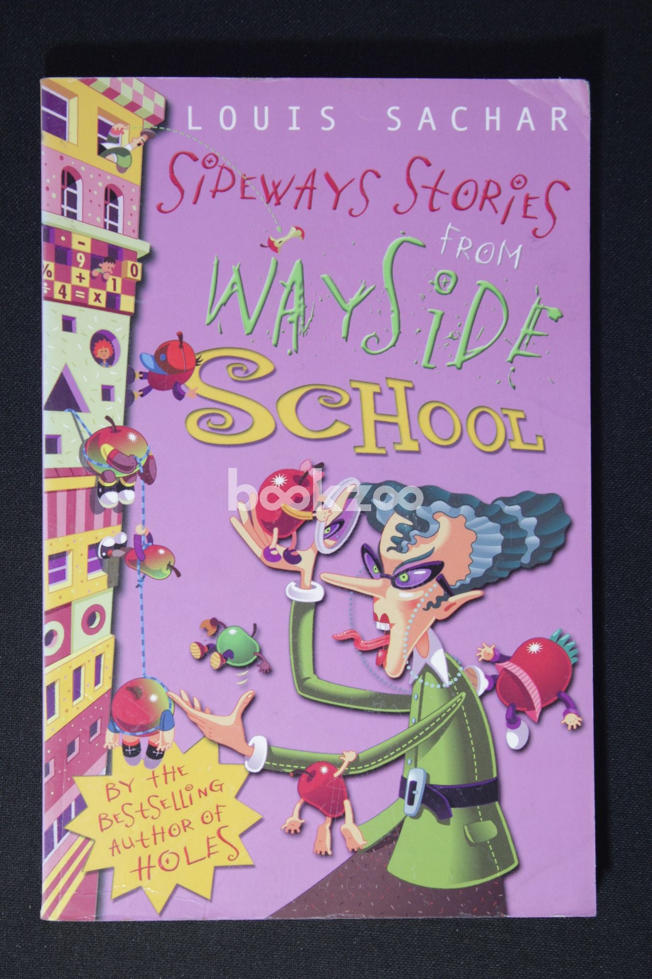 4x Louis Sachar Books: Sideways Stories From Wayside School