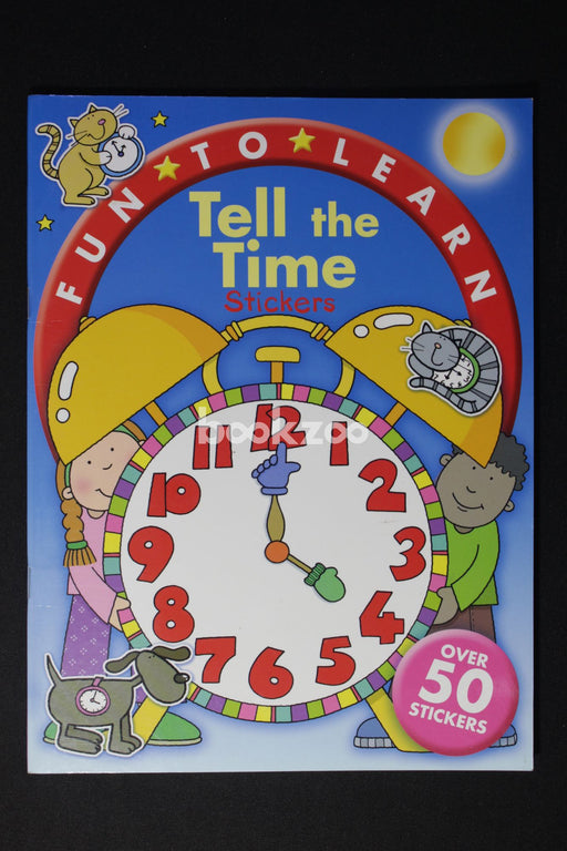 Tell the Time Stickers (Fun to Learn)