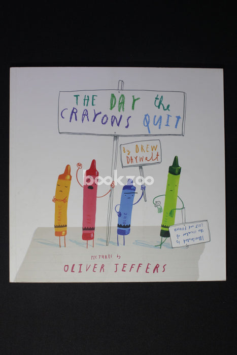 The Day the Crayons Quit