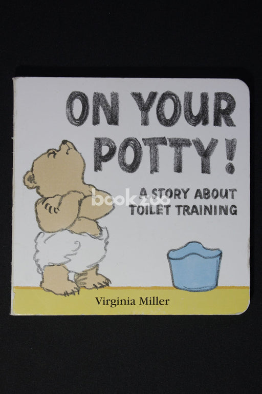 On Your Potty!