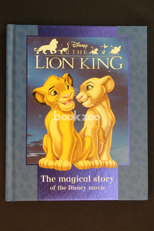 The Lion King: The Magical Story of the Disney Movie