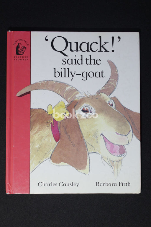 " Quack! " Said the Billy-goat (Fun-to-read Picture Books)