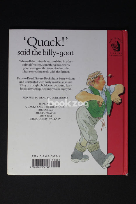 " Quack! " Said the Billy-goat (Fun-to-read Picture Books)