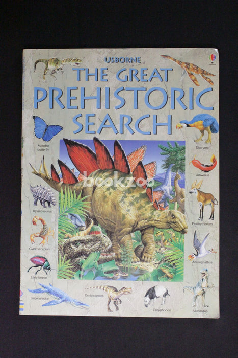 The Great Prehistoric Search (Great Searches)