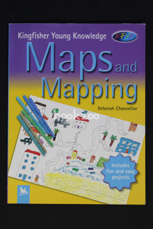 Kingfisher Young Knowledge: Maps and Mapping
