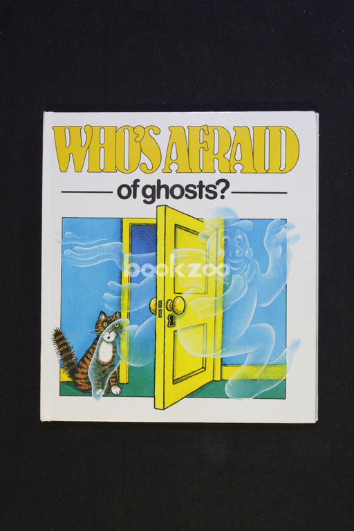 Who?s Afraid of Ghosts?