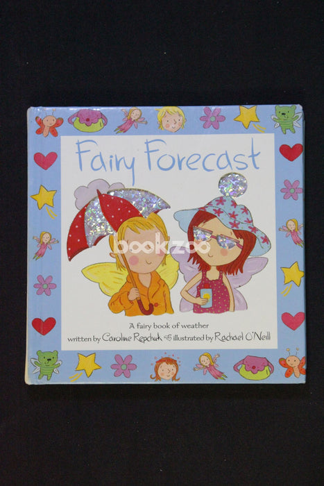 Fairy Forecast : Four Sparkly Books Filled with Fairy Fun!