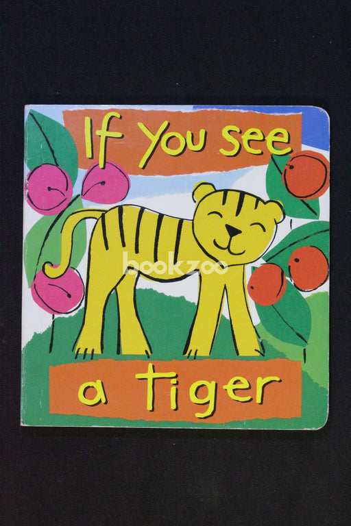 If You See a Tiger