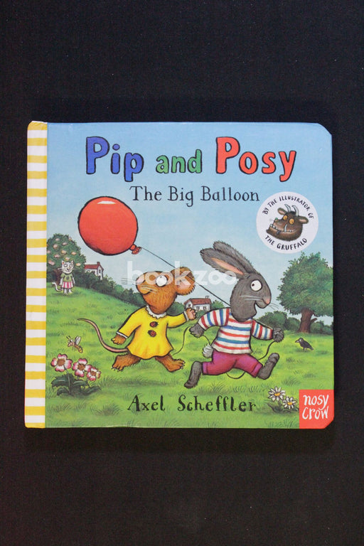 Pip and Posy: The Big Balloon