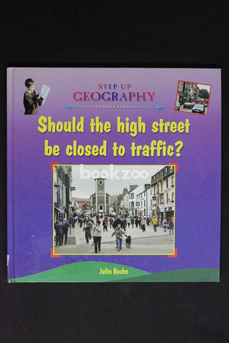 Should the High Street Be Closed to Traffic?