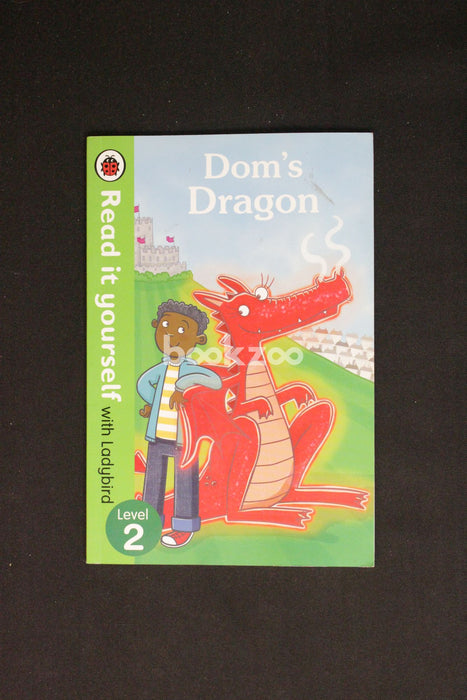 Dom's Dragon - Read it yourself with Ladybird: Level 2 (Read It Yourself Level 2)