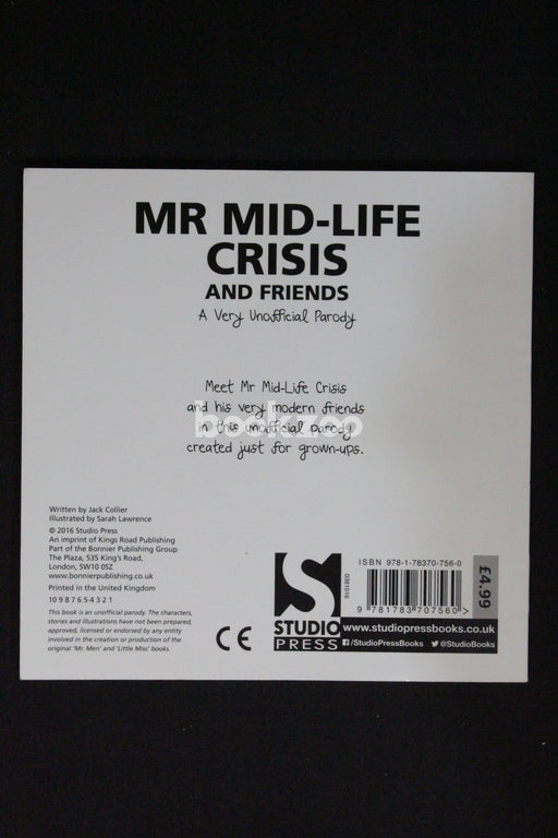 Mr Mid-Life Crisis and Friends: An Unofficial Parody