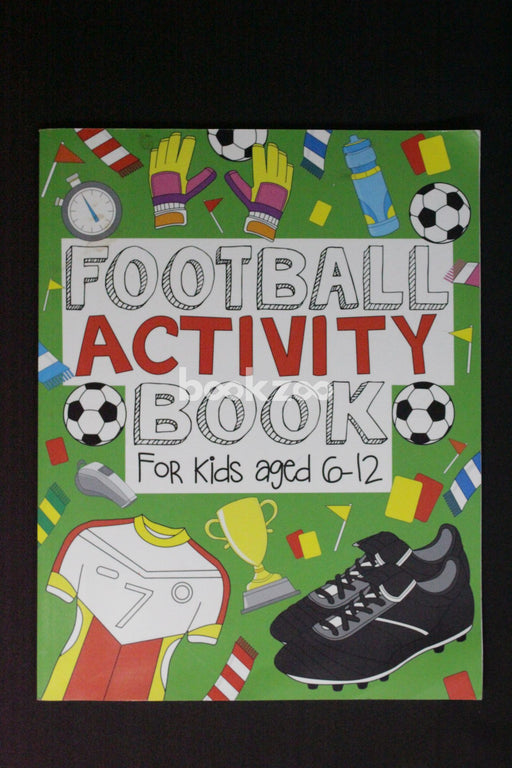 Football Activity Book: For Kids Aged 6-12