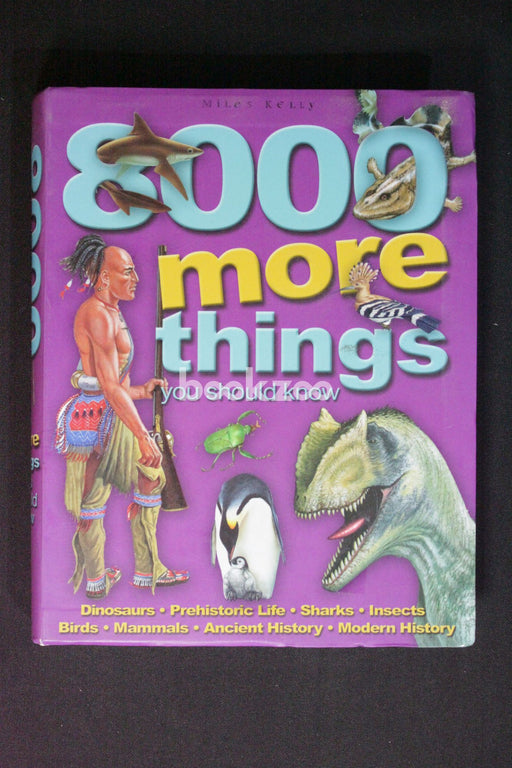 8000 More Things You Should Know
