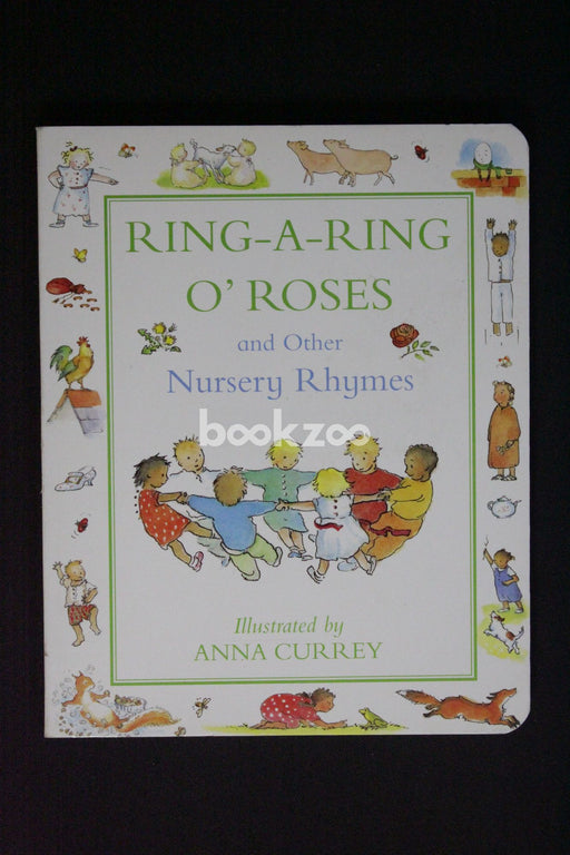 Ring-a-Ring O' Roses: And Other Nursery Rhymes