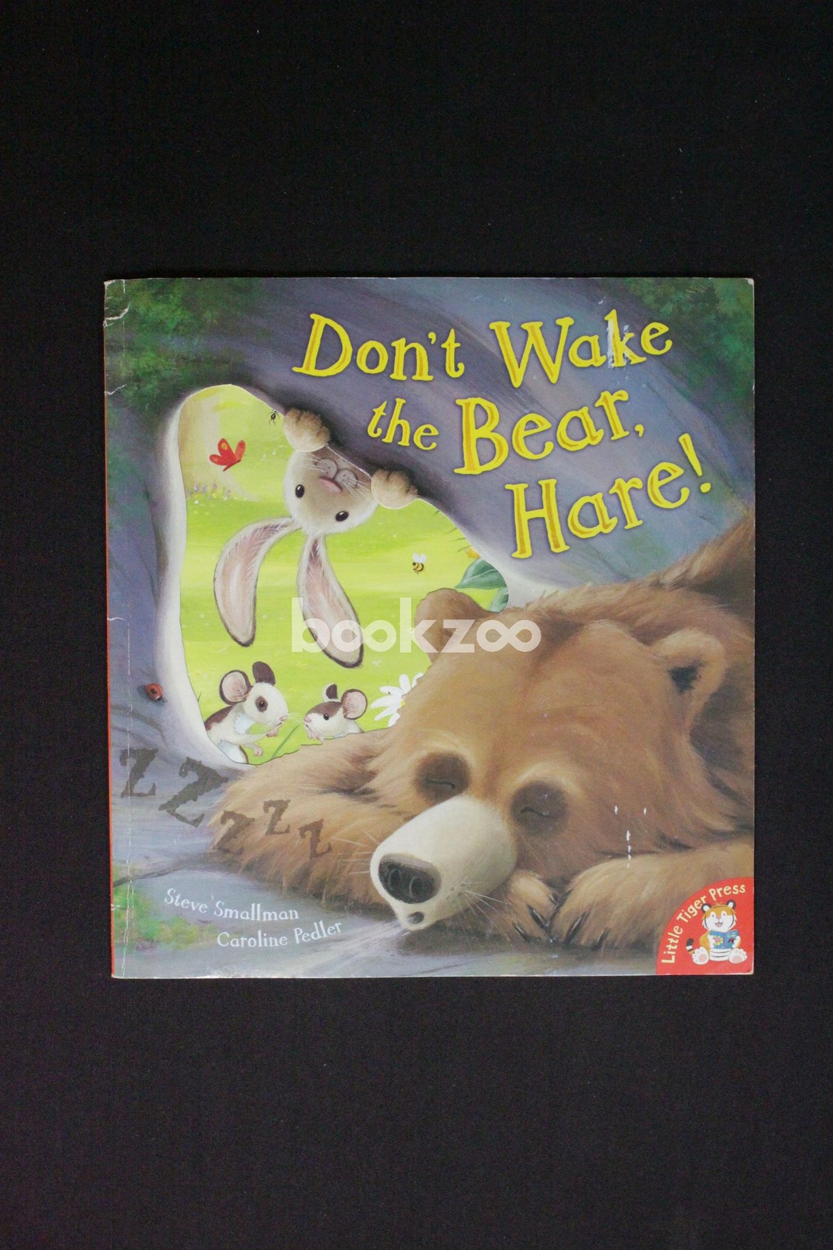 Buy Don't Wake the Bear, Hare! by Caroline Pedler Steve Smallman at ...