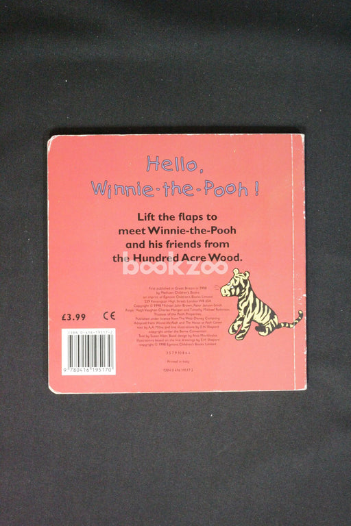 Hello, Winnie the Pooh! A Lift-The-Flap Book