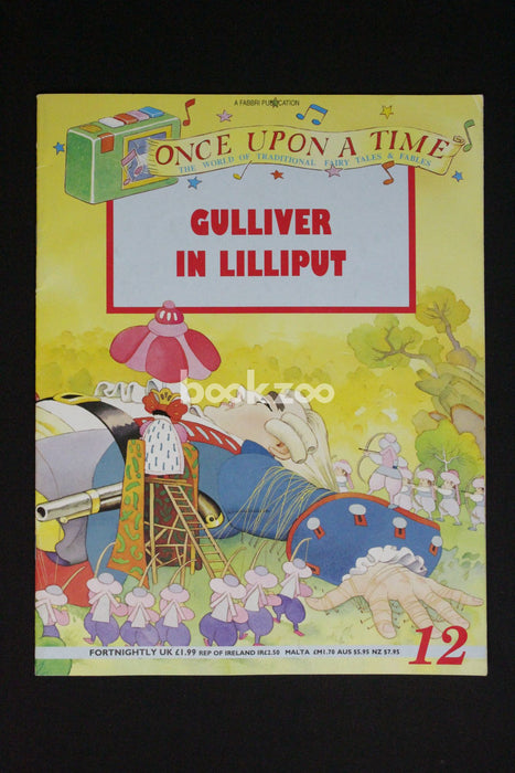 Once Upon a Time?Gulliver in Lilliput
