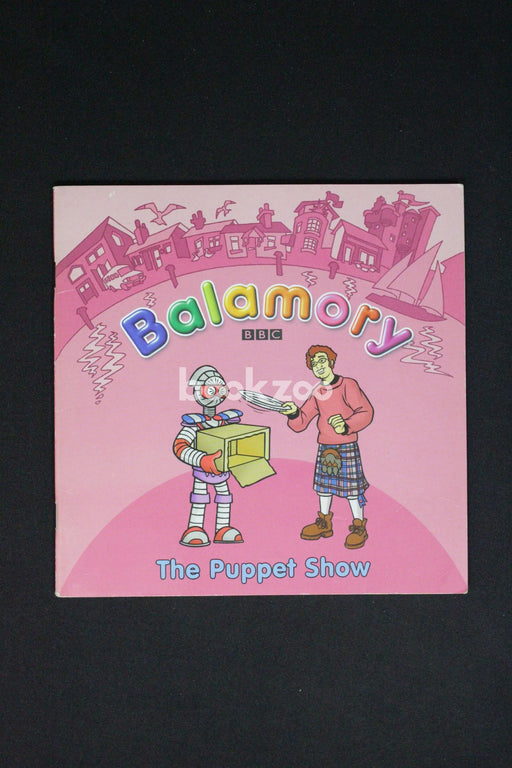 Balamory: The Puppet Show A Storybook