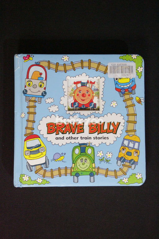 Brave Billy and other train stories