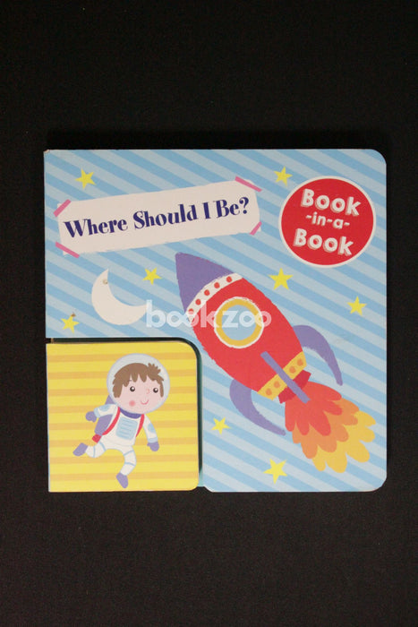 Book-in-a-Book - Where Should I Be?