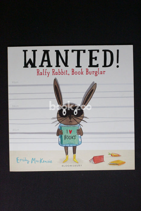 Wanted Ralfy Rabbit Book Burglar