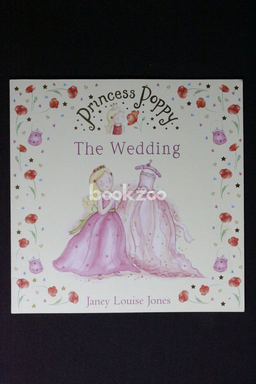 Princess Poppy: The Wedding