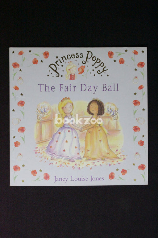 Princess Poppy:The Fair Day Ball